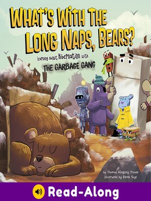 cover image of What's with the Long Naps, Bears?